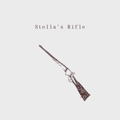 Stella's Rifle